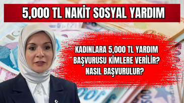 Kadınlara 5,000 TL Yardım Başvurusu: Kimlere Verilir? Nasıl Başvurulur?