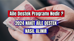 Aile Destek Programı Nedir? 