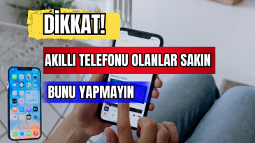Akıllı Telefon Kullananlar Dikkat! 