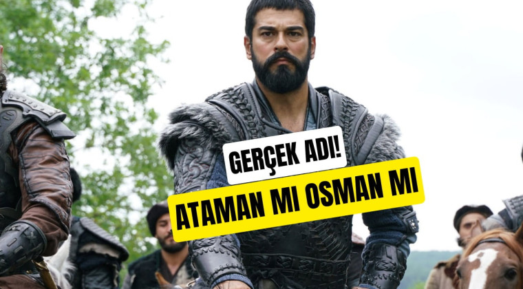 Osman Bey’in Gerçek Adı: Ataman mı, Otman mı, Osman mı?