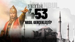 İstanbul’un Fethi: 29 Mayıs 1453