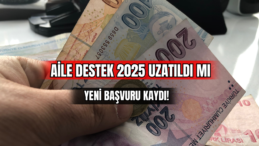 Aile Destek 2025 Uzatıldı Mı Aile Destek Yeni Başvuru Kaydı! 