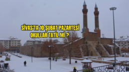 Sivas’ta 10 Şubat Pazartesi Okullar Tatil Mi? 
