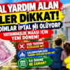 Sosyal Yardım Alan Aileler Dikkat Yardımlar İptal mi Oluyor? Vatandaşlık Maaşı İçin Yeni Dönem